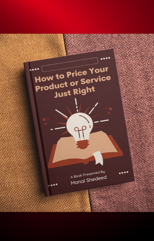 How to Price Your Product or Service Just Right!